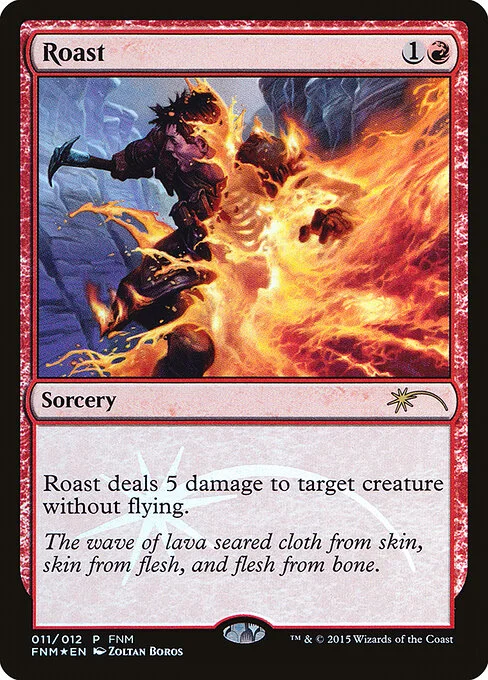 Roast, carta Magic di tipo Sorcery illustrata da Zoltan Boros