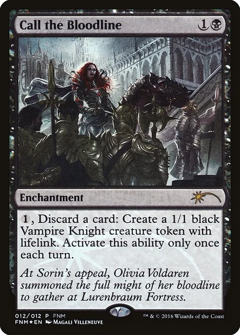 Call the Bloodline, carta Magic di tipo Enchantment illustrata da Magali Villeneuve
