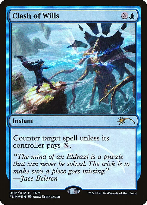 Clash of Wills, carta Magic di tipo Instant illustrata da Anna Steinbauer