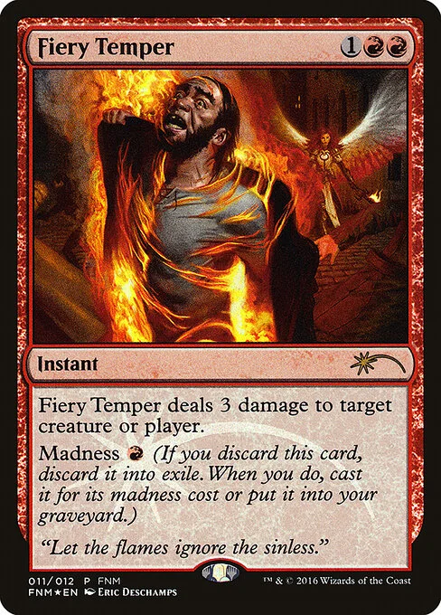 Fiery Temper, carta Magic di tipo Instant illustrata da Eric Deschamps