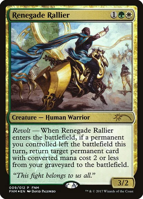 Renegade Rallier, carta Magic di tipo Creature — Human Warrior illustrata da David Palumbo