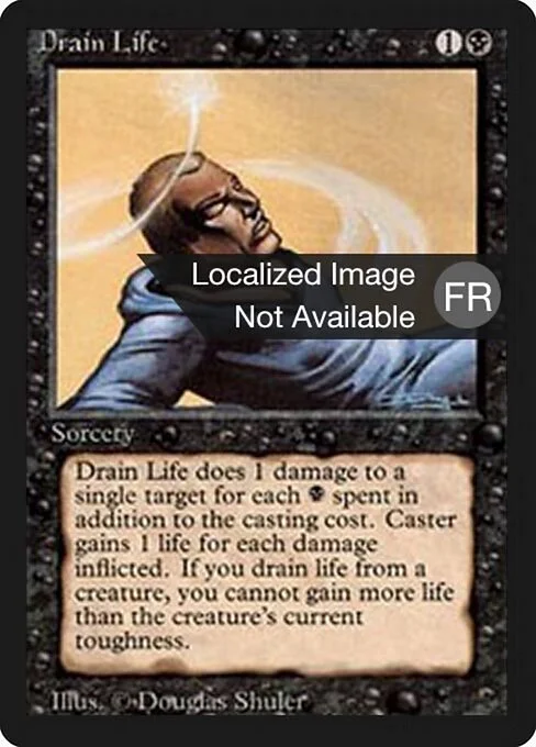 Drain Life, carta Magic di tipo Sorcery illustrata da Douglas Shuler