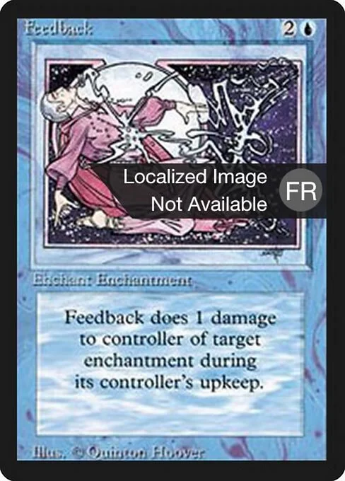 Feedback, carta Magic di tipo Enchantment — Aura illustrata da Quinton Hoover