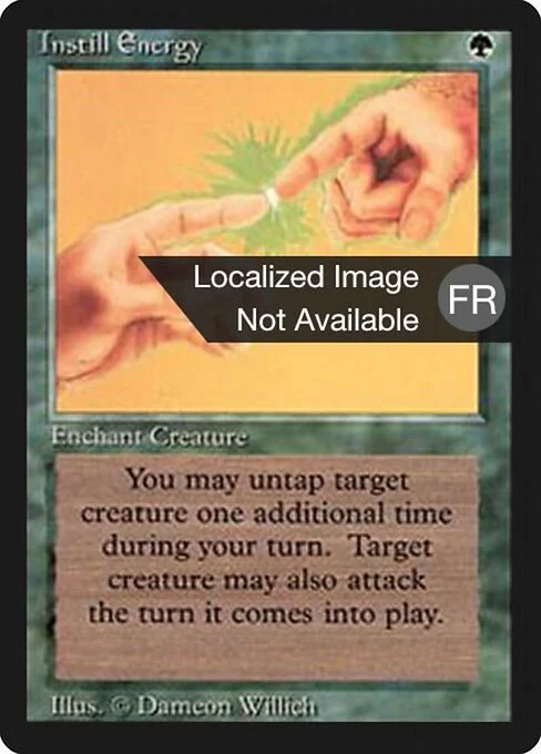 Instill Energy, carta Magic di tipo Enchantment — Aura illustrata da Dameon Willich