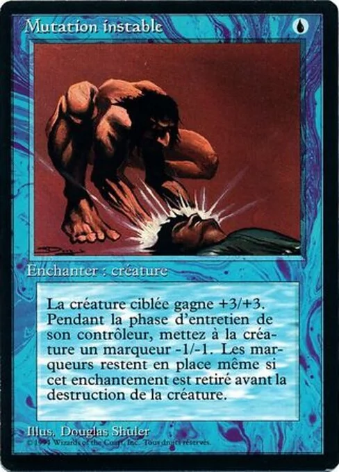 Unstable Mutation, carta Magic di tipo Enchantment — Aura illustrata da Douglas Shuler