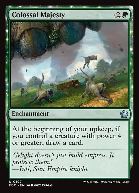 Colossal Majesty, carta Magic di tipo Enchantment illustrata da Randy Vargas