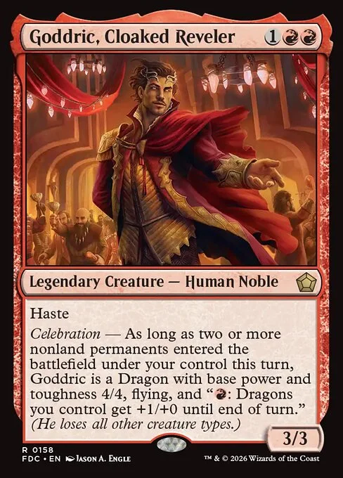 Goddric, Cloaked Reveler, carta Magic di tipo Legendary Creature — Human Noble illustrata da Jason A. Engle