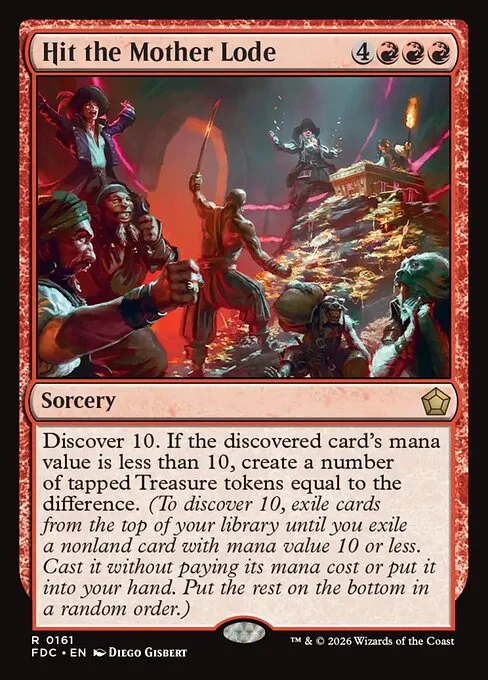 Hit the Mother Lode, carta Magic di tipo Sorcery illustrata da Diego Gisbert