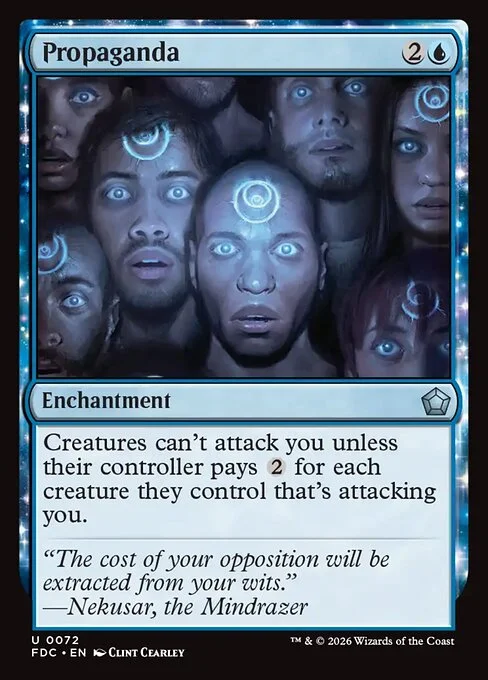 Propaganda, carta Magic di tipo Enchantment illustrata da Clint Cearley