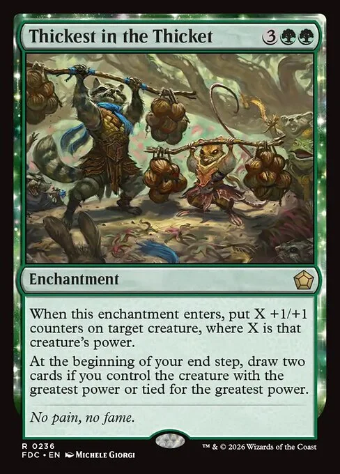 Thickest in the Thicket, carta Magic di tipo Enchantment illustrata da Michele Giorgi