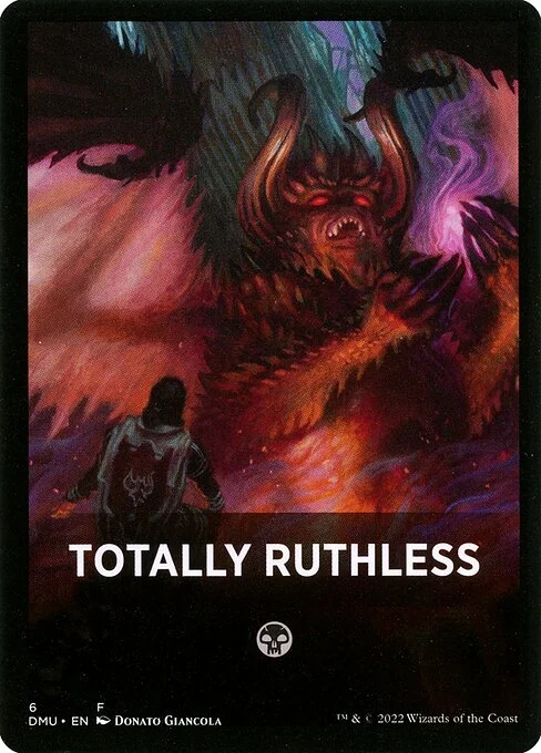 Totally Ruthless, carta Magic di tipo Card illustrata da Donato Giancola