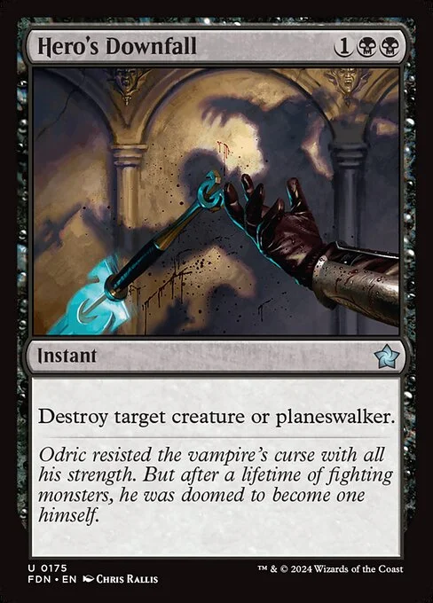 Hero's Downfall, carta Magic di tipo Instant illustrata da Chris Rallis
