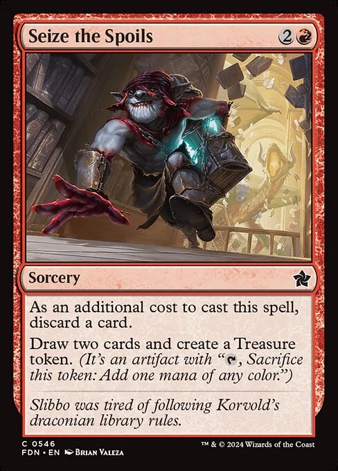 Seize the Spoils, carta Magic di tipo Sorcery illustrata da Brian Valeza