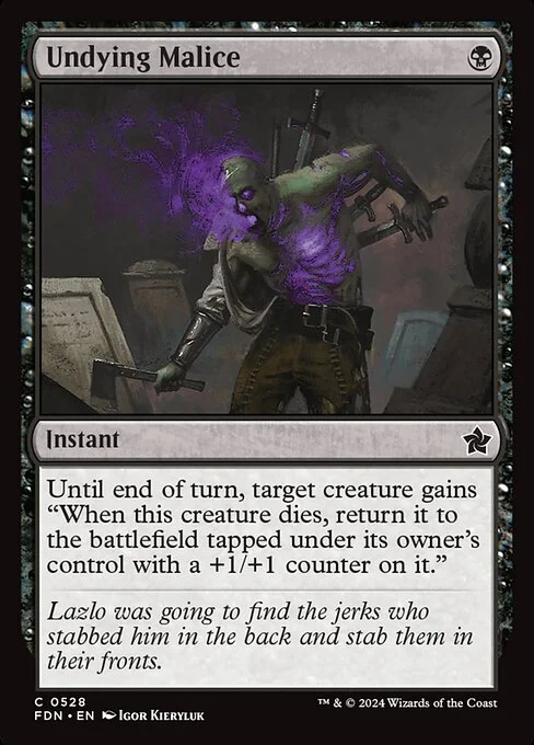 Undying Malice, carta Magic di tipo Instant illustrata da Igor Kieryluk