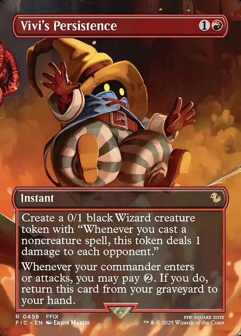 Vivi's Persistence, carta Magic di tipo Instant illustrata da Erion Makuo