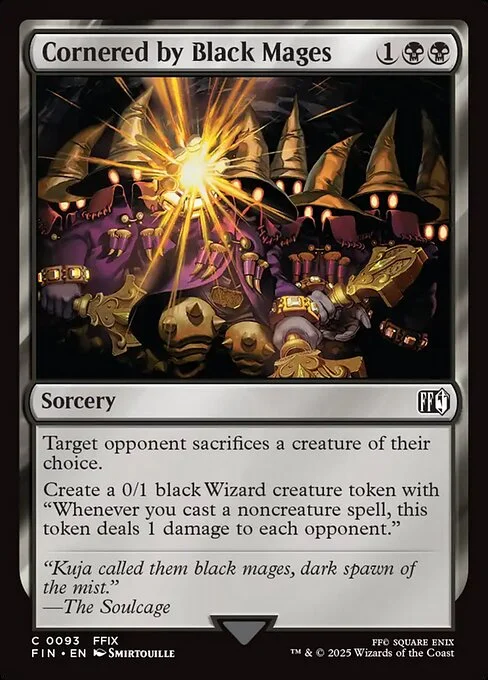 Cornered by Black Mages, carta Magic di tipo Sorcery illustrata da Smirtouille