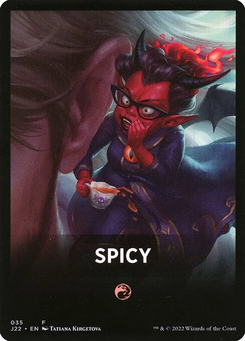 Spicy, carta Magic di tipo Card illustrata da Tatiana Kirgetova