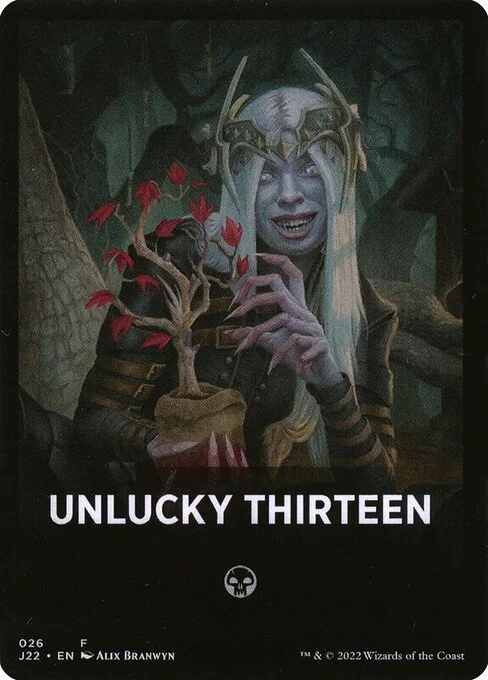 Unlucky Thirteen, carta Magic di tipo Card illustrata da Alix Branwyn