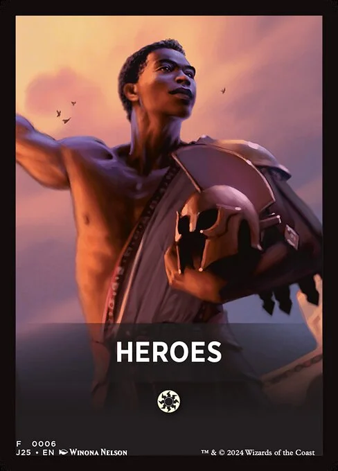 Heroes, carta Magic di tipo Card illustrata da Winona Nelson