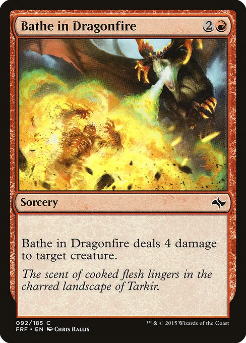 Bathe in Dragonfire, carta Magic di tipo Sorcery illustrata da Chris Rallis