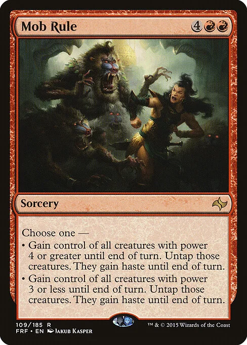 Mob Rule, carta Magic di tipo Sorcery illustrata da Jakub Kasper