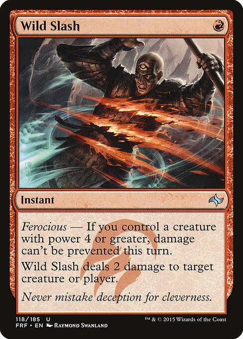 Wild Slash, carta Magic di tipo Instant illustrata da Raymond Swanland