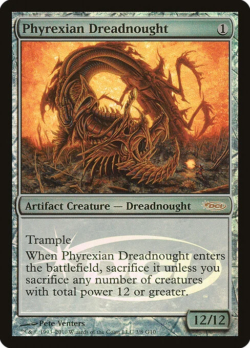 Phyrexian Dreadnought, carta Magic di tipo Artifact Creature — Phyrexian Dreadnought illustrata da Pete Venters