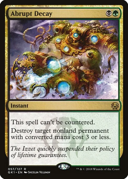 Abrupt Decay, carta Magic di tipo Instant illustrata da Svetlin Velinov
