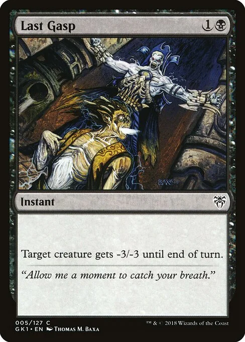 Last Gasp, carta Magic di tipo Instant illustrata da Thomas M. Baxa