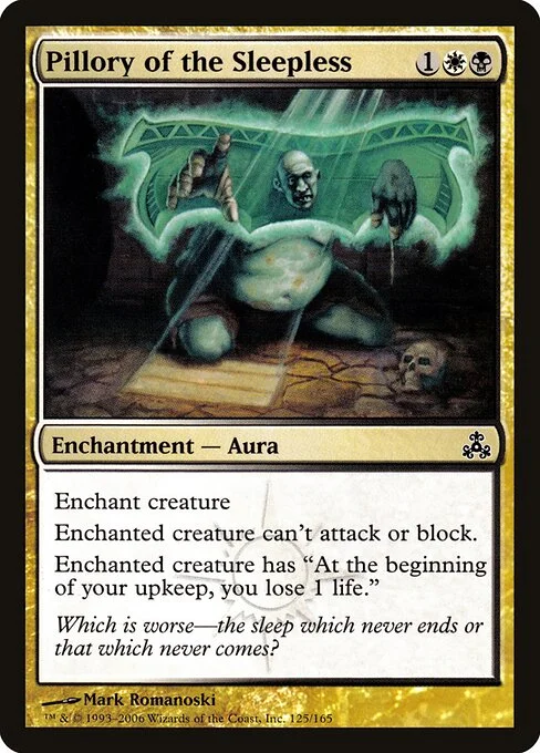 Pillory of the Sleepless, carta Magic di tipo Enchantment — Aura illustrata da Mark Romanoski