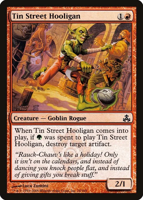 Tin Street Hooligan, carta Magic di tipo Creature — Goblin Rogue illustrata da Luca Zontini