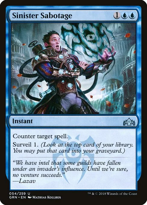 Sinister Sabotage, carta Magic di tipo Instant illustrata da Mathias Kollros