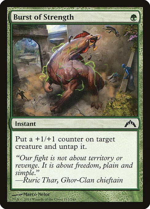 Burst of Strength, carta Magic di tipo Instant illustrata da Marco Nelor