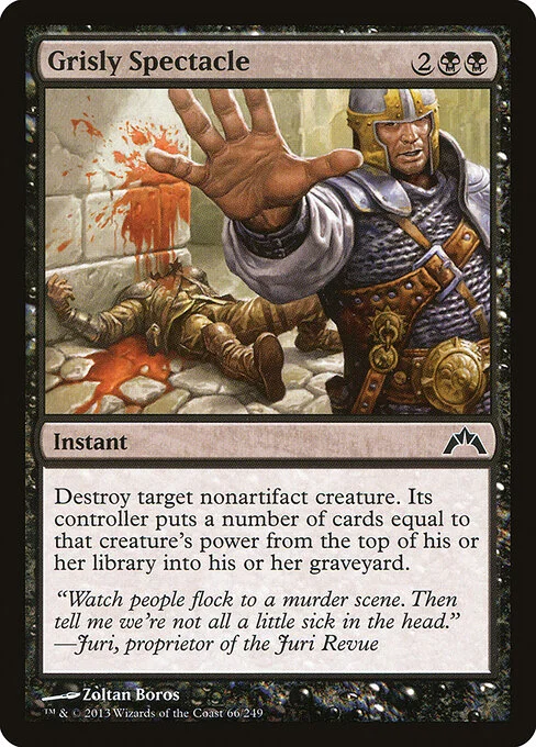 Grisly Spectacle, carta Magic di tipo Instant illustrata da Zoltan Boros