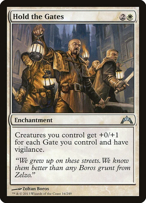 Hold the Gates, carta Magic di tipo Enchantment illustrata da Zoltan Boros
