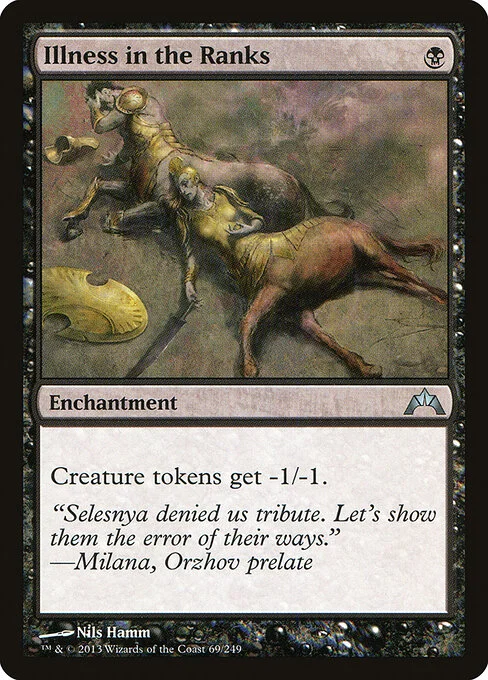 Illness in the Ranks, carta Magic di tipo Enchantment illustrata da Nils Hamm