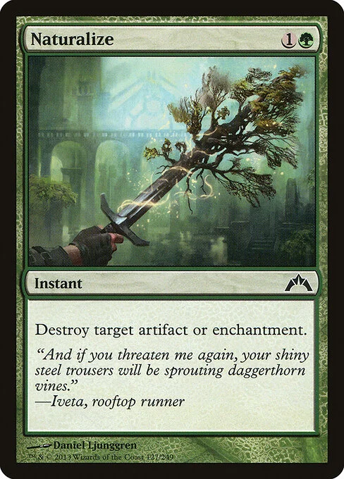 Naturalize, carta Magic di tipo Instant illustrata da Daniel Ljunggren