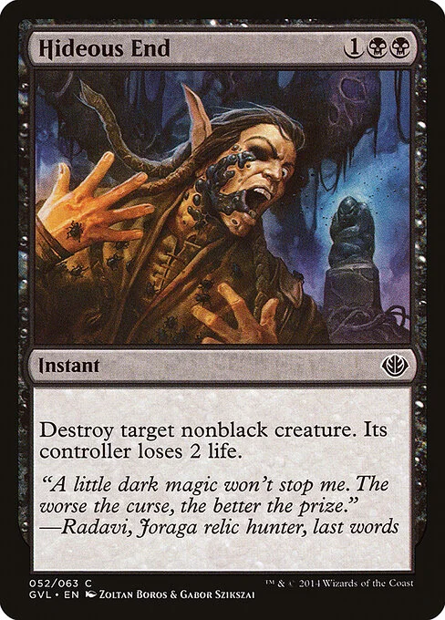 Hideous End, carta Magic di tipo Instant illustrata da Zoltan Boros & Gabor Szikszai