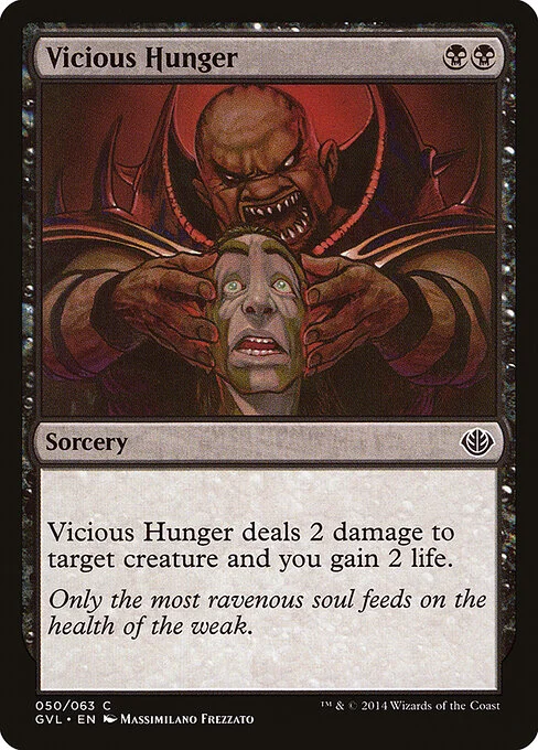 Vicious Hunger, carta Magic di tipo Sorcery illustrata da Massimiliano Frezzato
