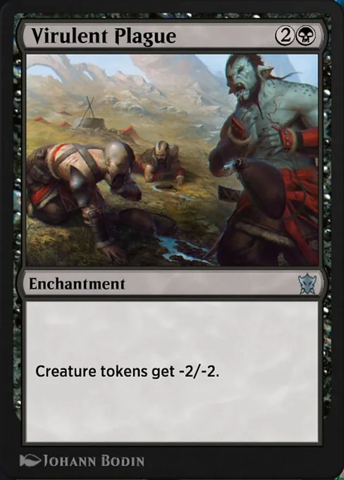 Virulent Plague, carta Magic di tipo Enchantment illustrata da Johann Bodin