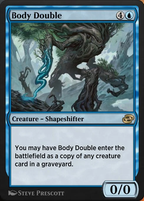 Body Double, carta Magic di tipo Creature — Shapeshifter illustrata da Steve Prescott
