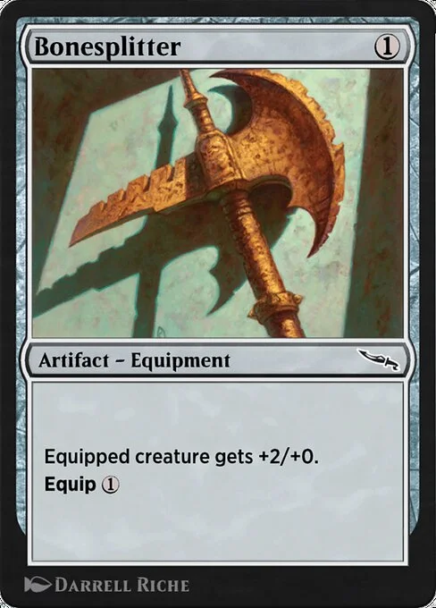 Bonesplitter, carta Magic di tipo Artifact — Equipment illustrata da Darrell Riche