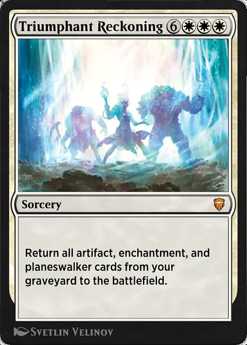 Triumphant Reckoning, carta Magic di tipo Sorcery illustrata da Svetlin Velinov