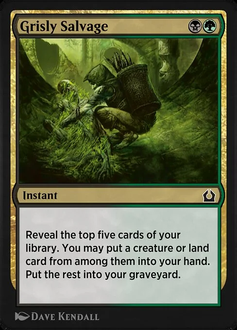 Grisly Salvage, carta Magic di tipo Instant illustrata da Dave Kendall