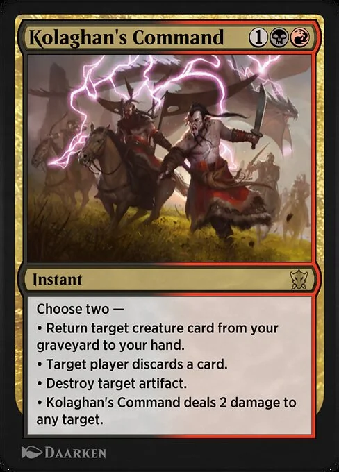 Kolaghan's Command, carta Magic di tipo Instant illustrata da Daarken