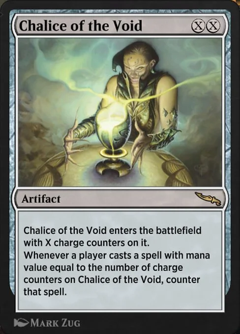 Chalice of the Void, carta Magic di tipo Artifact illustrata da Mark Zug