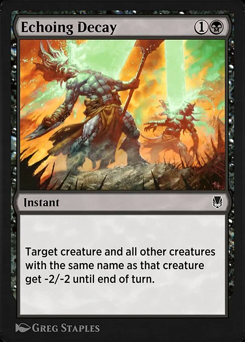 Echoing Decay, carta Magic di tipo Instant illustrata da Greg Staples