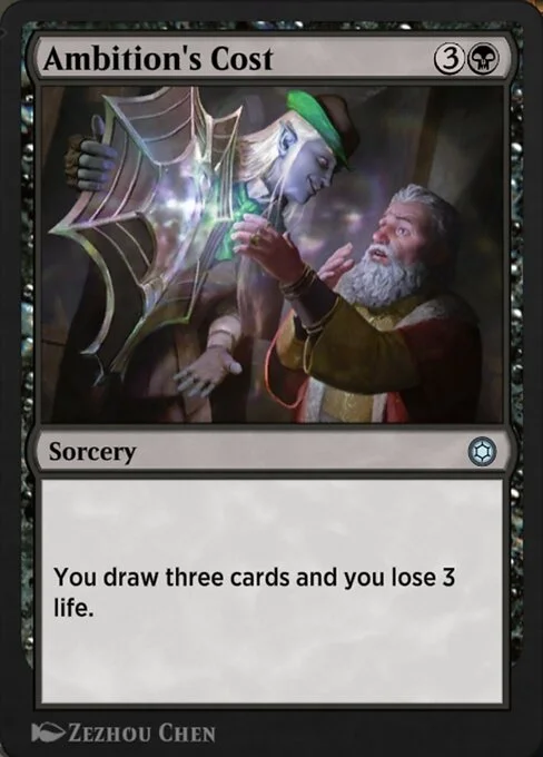 Ambition's Cost, carta Magic di tipo Sorcery illustrata da Zezhou Chen