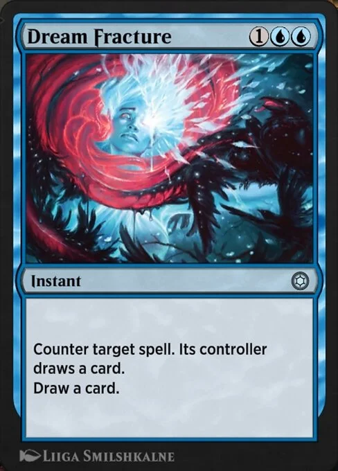 Dream Fracture, carta Magic di tipo Instant illustrata da Liiga Smilshkalne