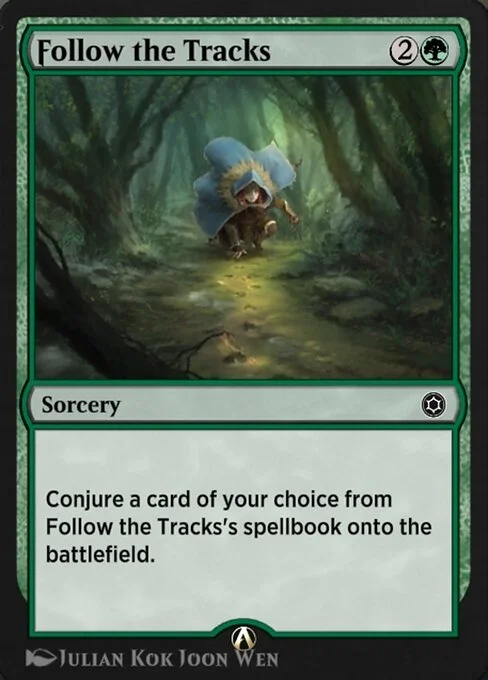 Follow the Tracks, carta Magic di tipo Sorcery illustrata da Julian Kok Joon Wen